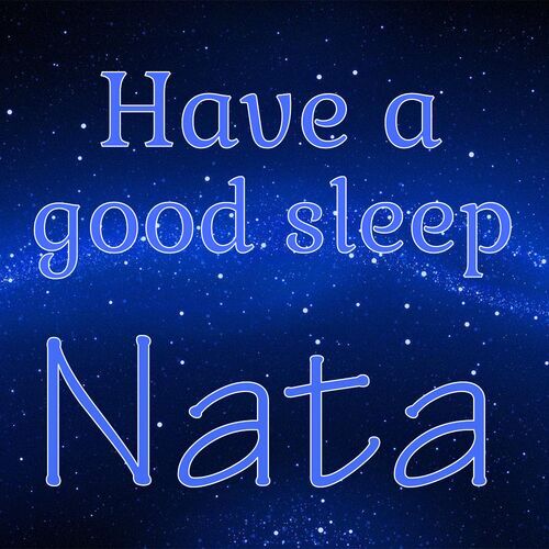 Открытка Nata Have a good sleep