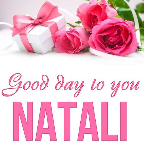 Открытка Natali Good day to you