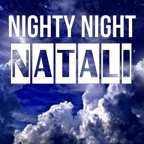 Открытка Natali Nighty Night