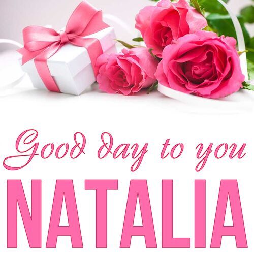 Открытка Natalia Good day to you