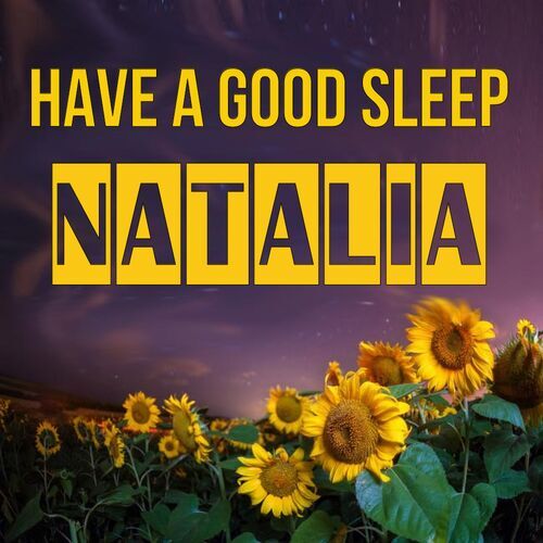 Открытка Natalia Have a good sleep