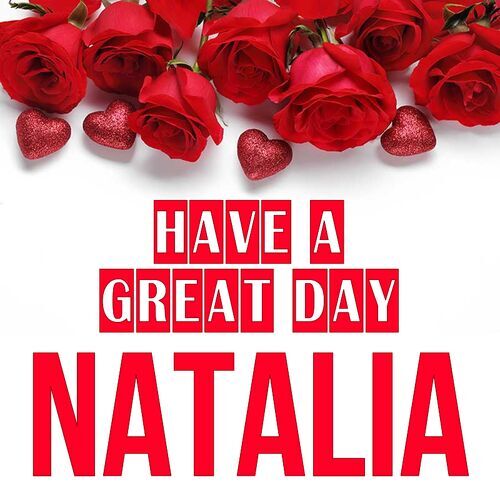 Открытка Natalia Have a great day