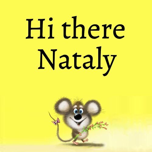 Открытка Nataly Hi there