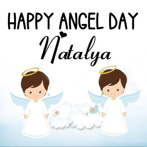 Открытка Natalya Happy angel day