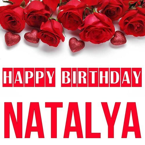 Открытка Natalya Happy birthday