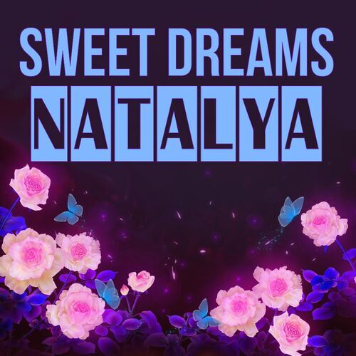 Открытка Natalya Sweet dreams