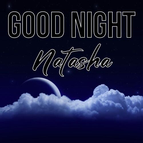 Открытка Natasha Good Night