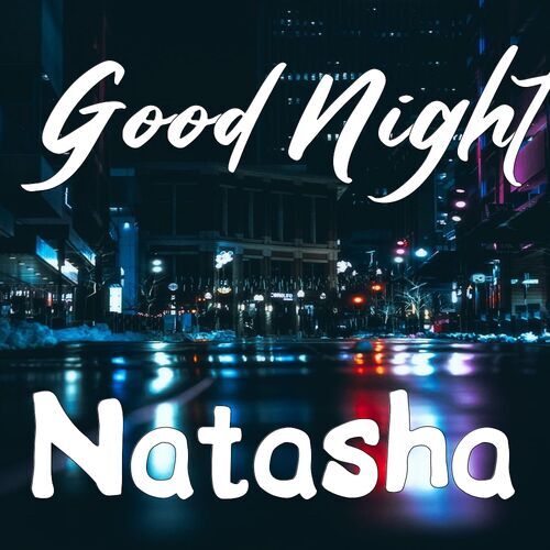 Открытка Natasha Good Night