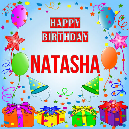 Открытка Natasha Happy birthday