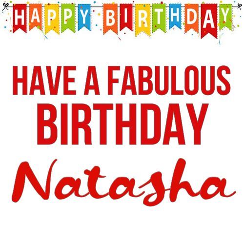 Открытка Natasha Have a fabulous birthday