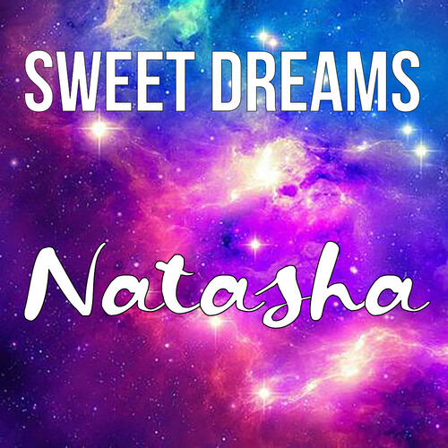 Открытка Natasha Sweet dreams