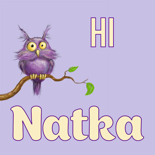 Открытка Natka Hi