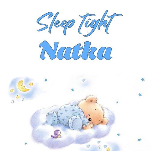 Открытка Natka Sleep tight