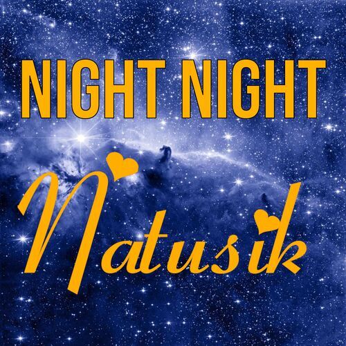 Открытка Natusik Night Night