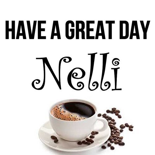 Открытка Nelli Have a great day