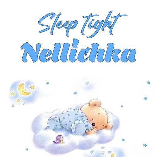 Открытка Nellichka Sleep tight