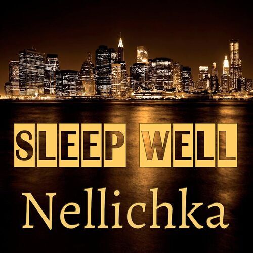 Открытка Nellichka Sleep well