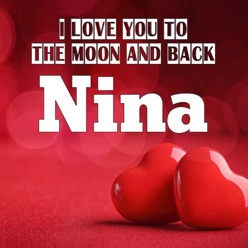 Открытка Nina I love you to the moon and back