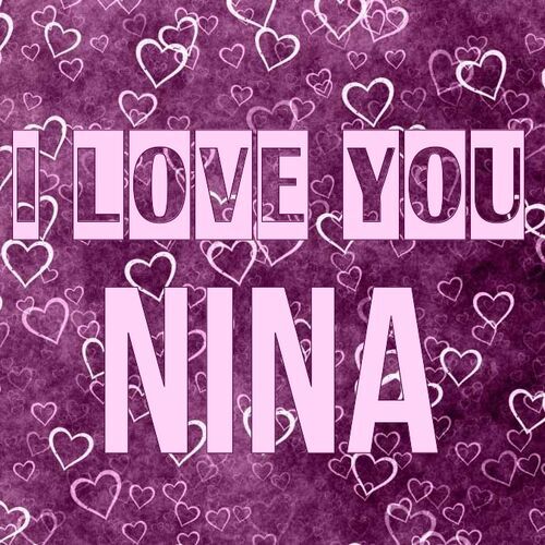 Открытка Nina I love you