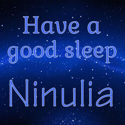 Открытка Ninulia Have a good sleep