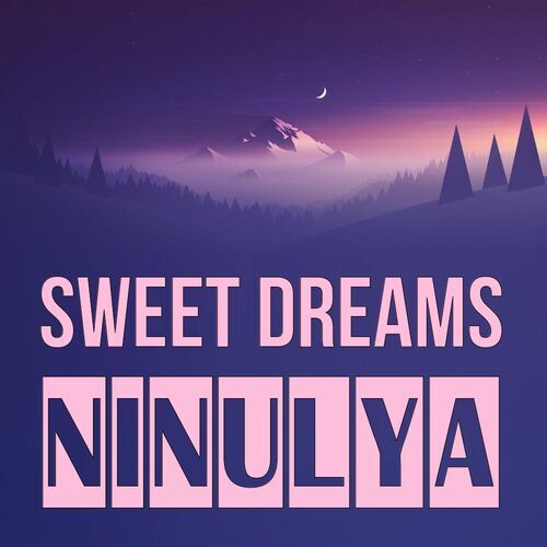 Открытка Ninulya Sweet dreams