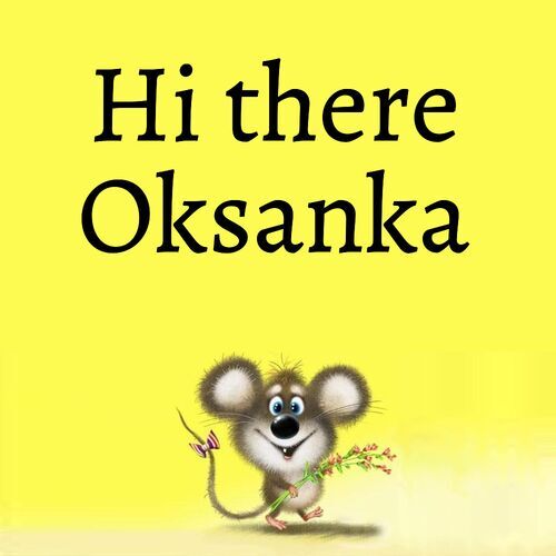 Открытка Oksanka Hi there