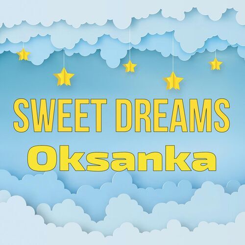 Открытка Oksanka Sweet dreams