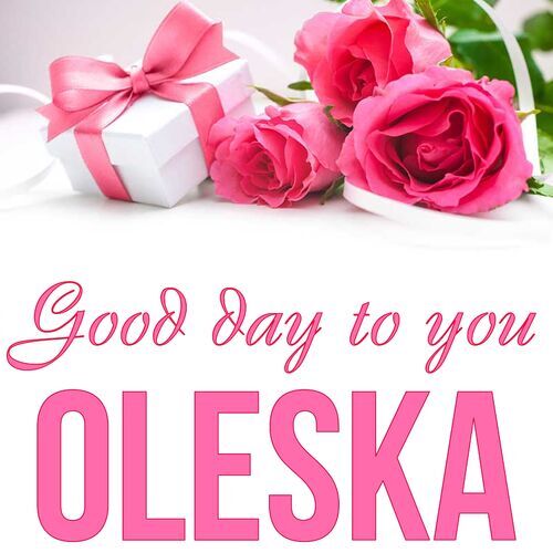 Открытка Oleska Good day to you