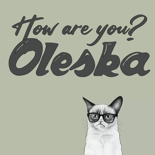 Открытка Oleska How are you?