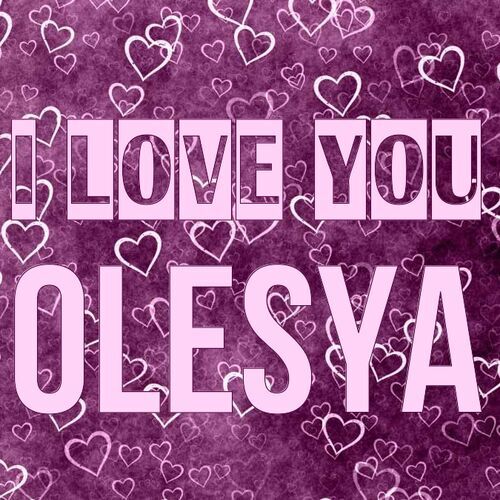 Открытка Olesya I love you