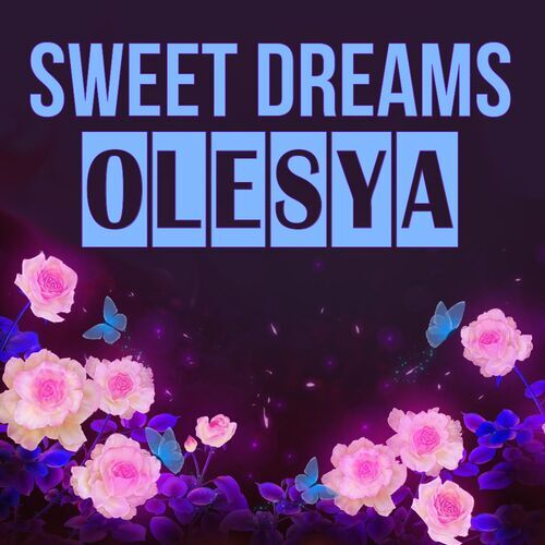 Открытка Olesya Sweet dreams