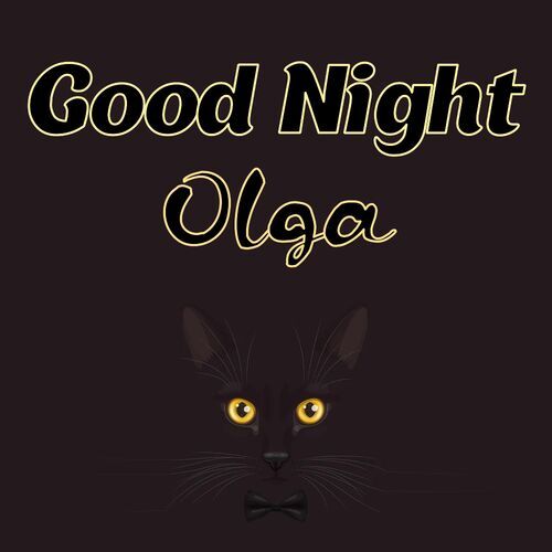 Открытка Olga Good Night