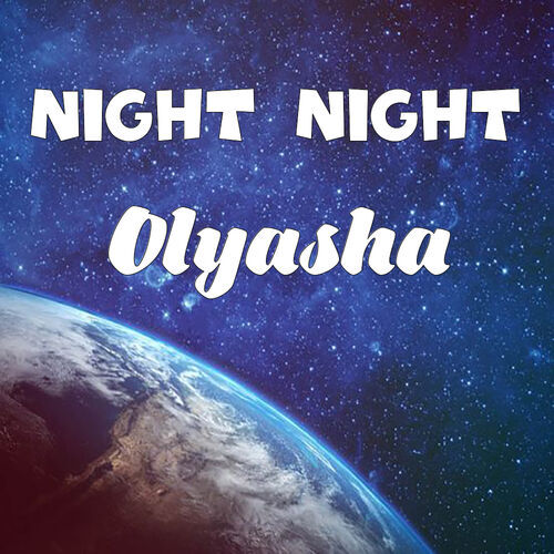 Открытка Olyasha Night Night