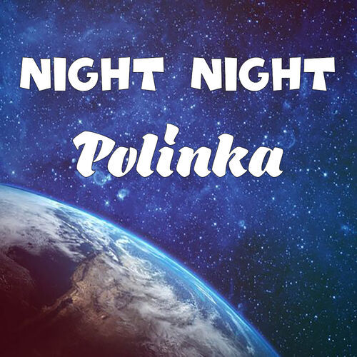 Открытка Polinka Night Night