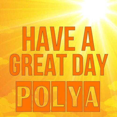 Открытка Polya Have a great day