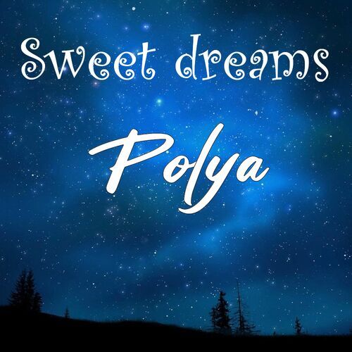 Открытка Polya Sweet dreams