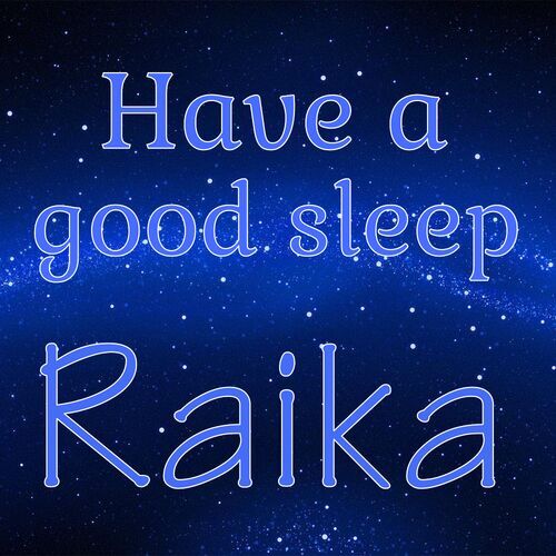 Открытка Raika Have a good sleep