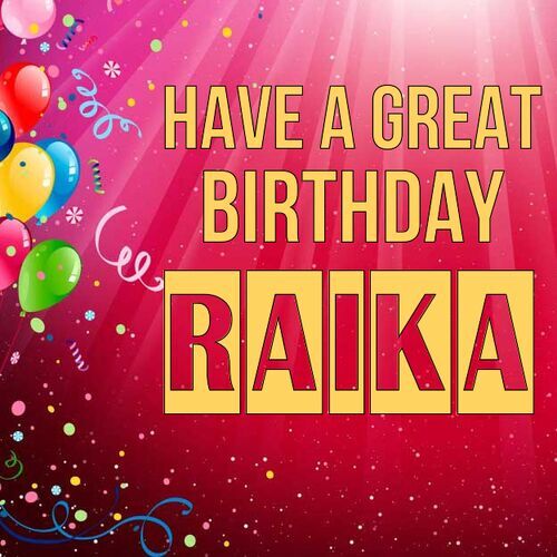 Открытка Raika Have a great birthday