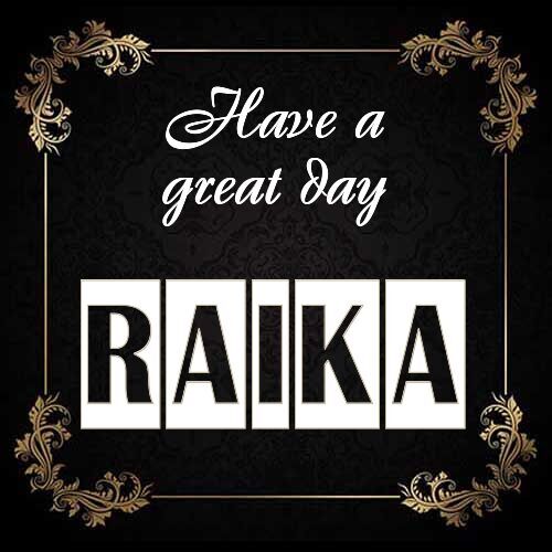 Открытка Raika Have a great day