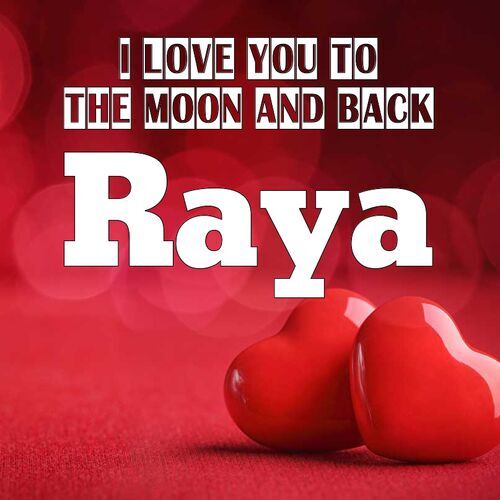 Открытка Raya I love you to the moon and back