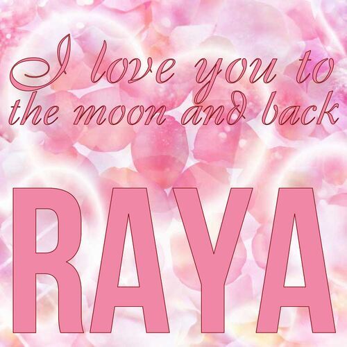 Открытка Raya I love you to the moon and back