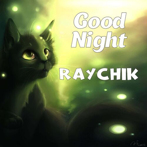 Открытка Raychik Good Night