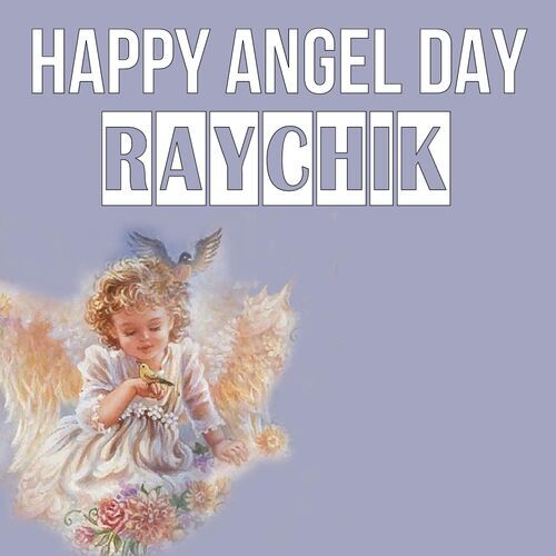 Открытка Raychik Happy angel day