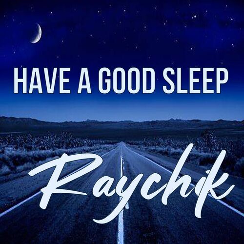 Открытка Raychik Have a good sleep