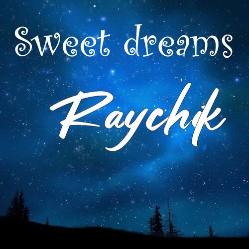 Открытка Raychik Sweet dreams