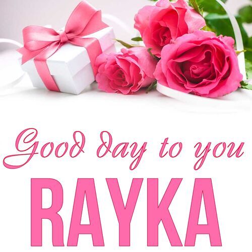 Открытка Rayka Good day to you