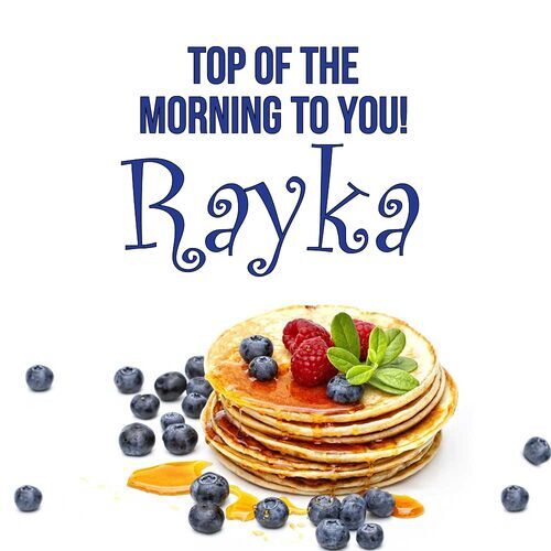 Открытка Rayka Top of the morning to you!