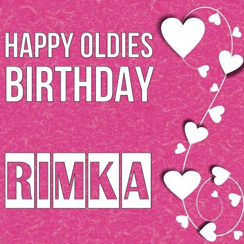 Открытка Rimka Happy oldies birthday