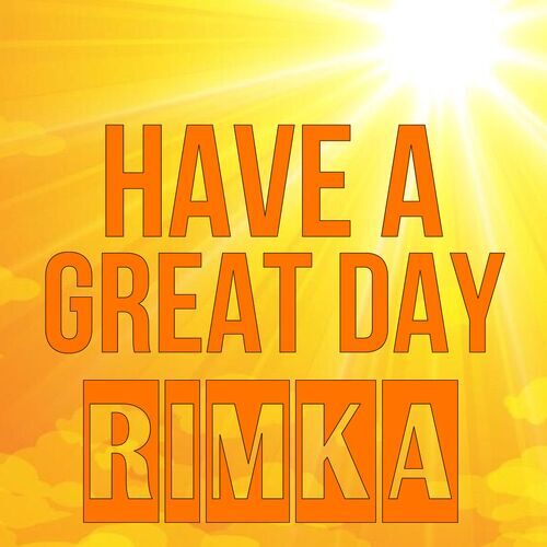 Открытка Rimka Have a great day