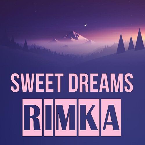 Открытка Rimka Sweet dreams